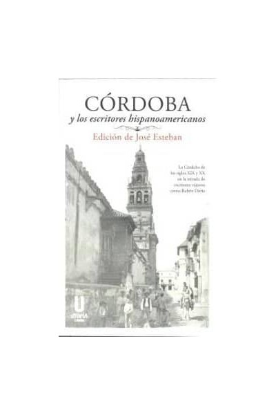 CORDOBA Y LOS ESCRITORES HISPANOAMERICANOS