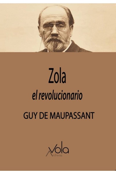 ZOLA, EL REVOLUCIONARIO