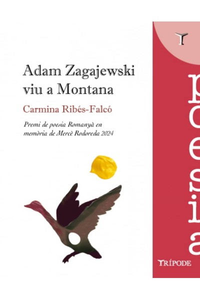 ADAM ZAGAJEWSKI VIU A MONTANA
