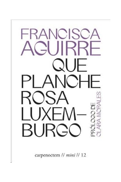 QUE PLANCHE ROSA LUXEMBURGO