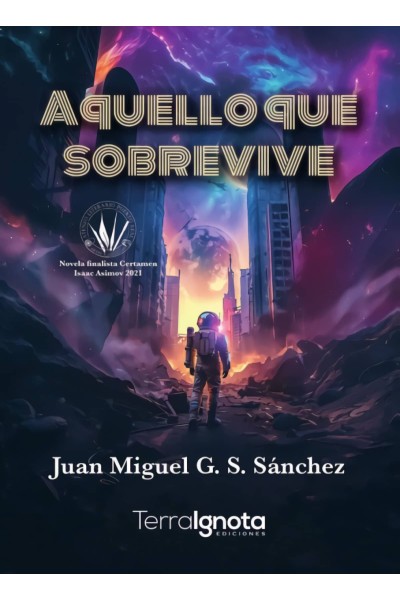 AQUELLO QUE SOBREVIVE