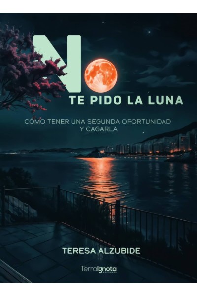 NO TE PIDO LA LUNA