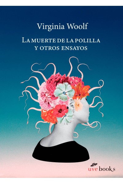 LA MUERTE DE LA POLILLA Y OTROS ENSAYOS