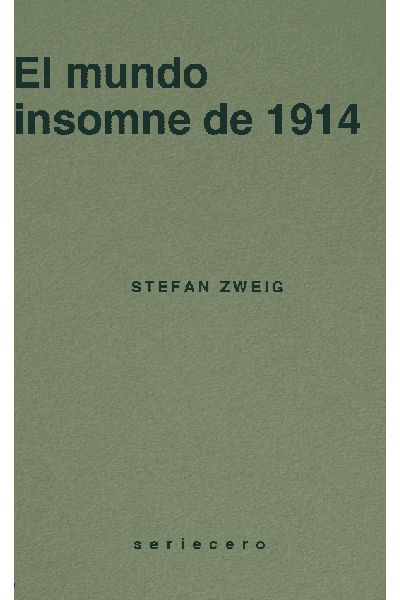 EL MUNDO INSOMNE DE 1914