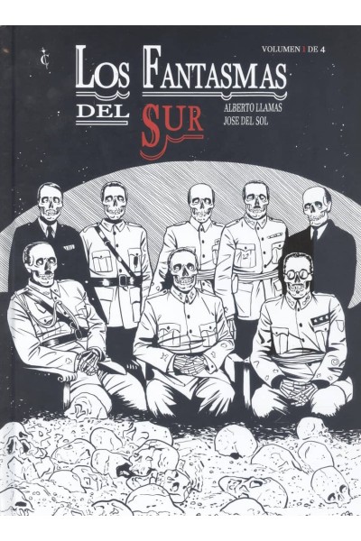 FANTASMAS DEL SUR. VOL 1