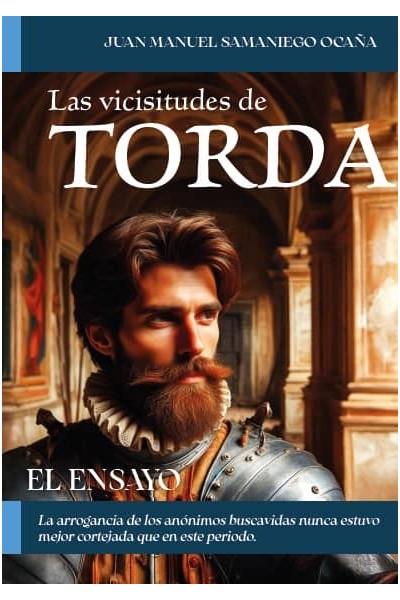 LAS VICISITUDES DE TORDA
