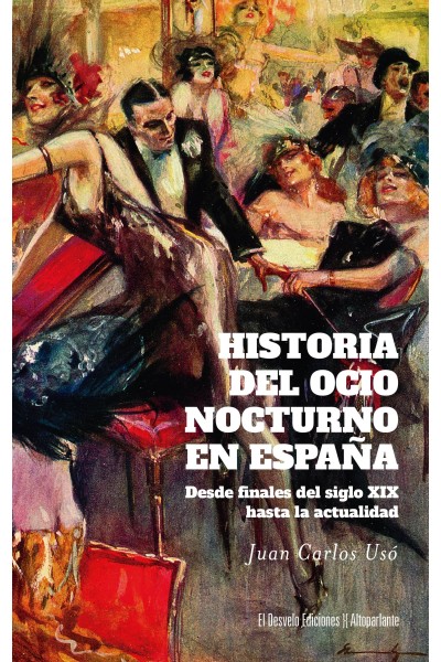 HISTORIA DEL OCIO NOCTURNO EN ESPAÑA
