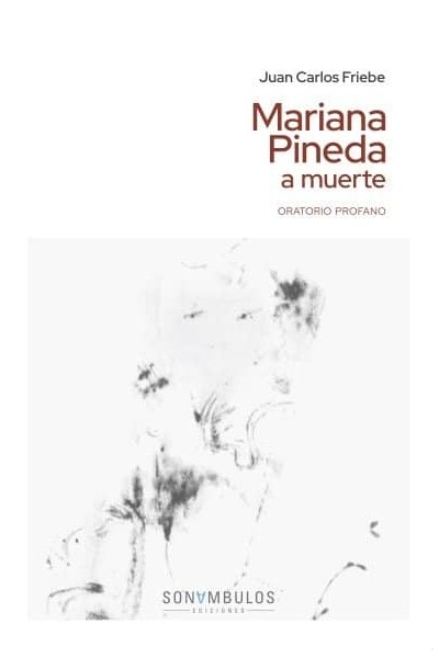 MARIANA PINEDA A MUERTE