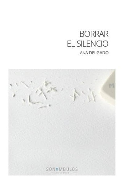 BORRAR EL SILENCIO