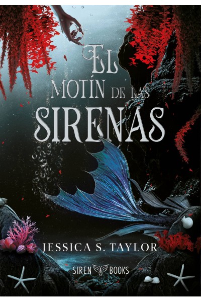 EL MOTÍN DE LAS SIRENAS