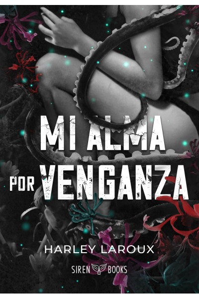 MI ALMA POR VENGANZA
