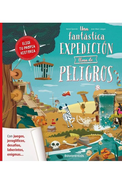 UNA FANTASTICA EXPEDICION LLENA DE PELIGROS