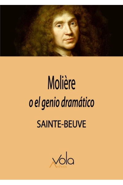 MOLIERE O EL GENIO DRAMATICO