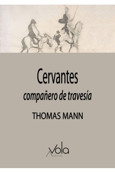 CERVANTES COMPAÑERO DE TRAVESIA