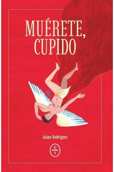 MUERETE CUPIDO