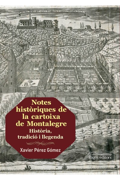 NOTES HISTORIQUES CARTOIXA MONTALEGRE