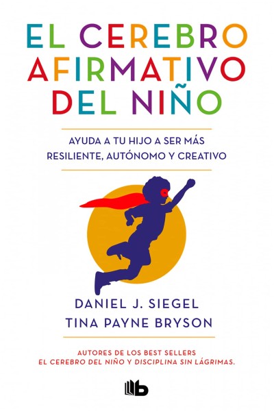 EL CEREBRO AFIRMATIVO DEL NIÑO