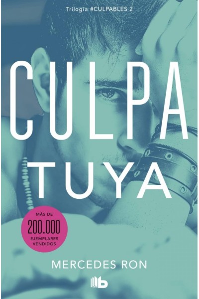CULPA TUYA (CULPABLES 2)