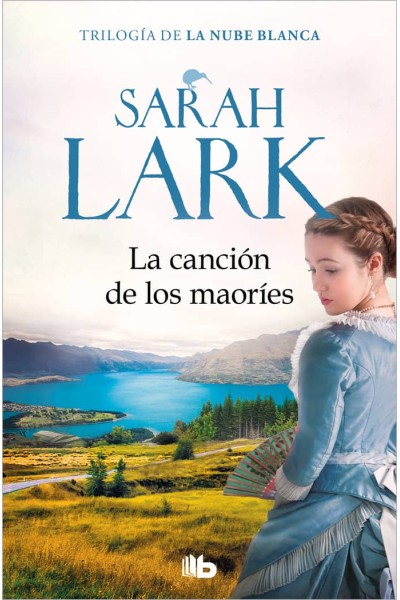 LA CANCION DE LOS MAORIES TRILOGIA DE LA
