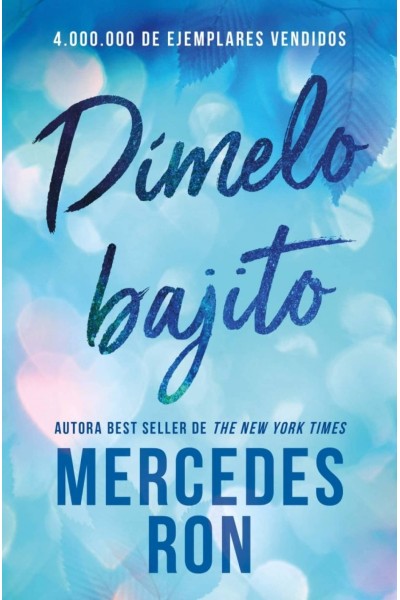 DÍMELO BAJITO (DÍMELO 1)