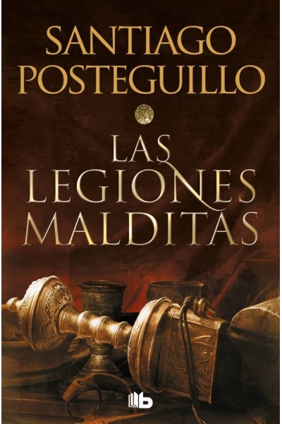 LAS LEGIONES MALDITAS (TRILOGÍA AFRICANUS 2)