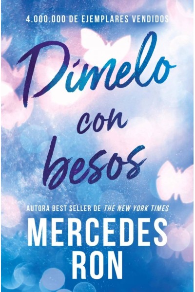 DÍMELO CON BESOS (DÍMELO 3)