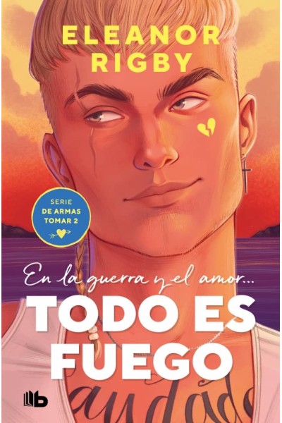 TODO ES FUEGO (DE ARMAS TOMAR 2)