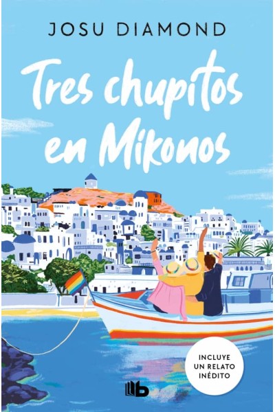 TRES CHUPITOS EN MIKONOS