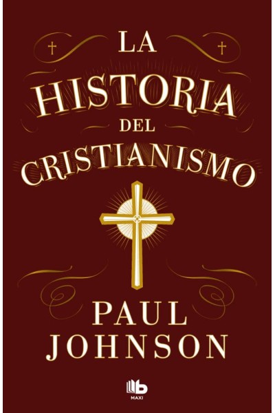 LA HISTORIA DEL CRISTIANISMO