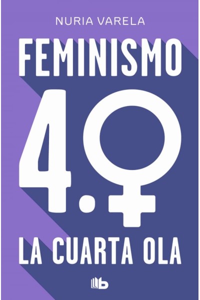 FEMINISMO 4.0. LA CUARTA OLA