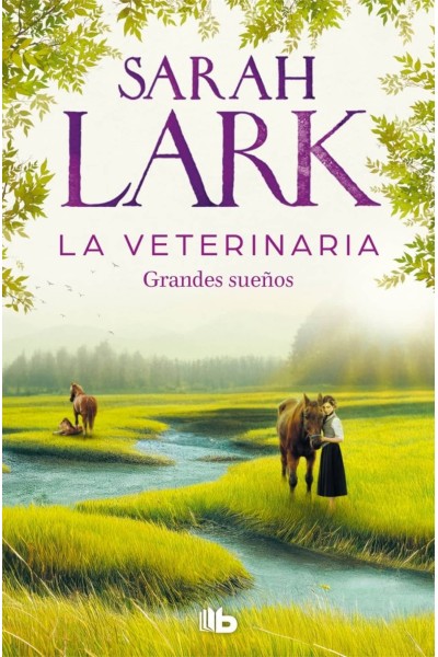 LA VETERINARIA. GRANDES SUEÑOS