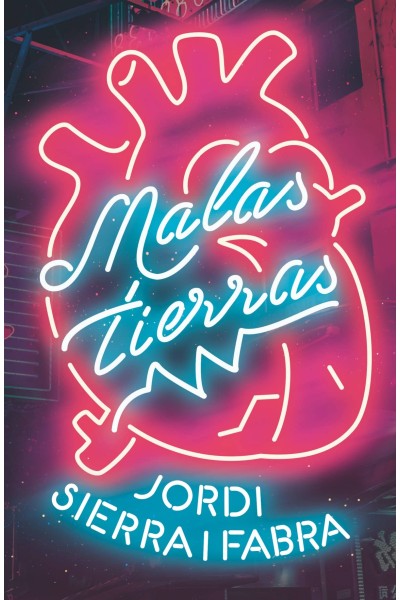 MALAS TIERRAS
