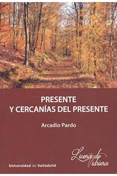 PRESENTE Y CERCANÍAS DEL PRESENTE