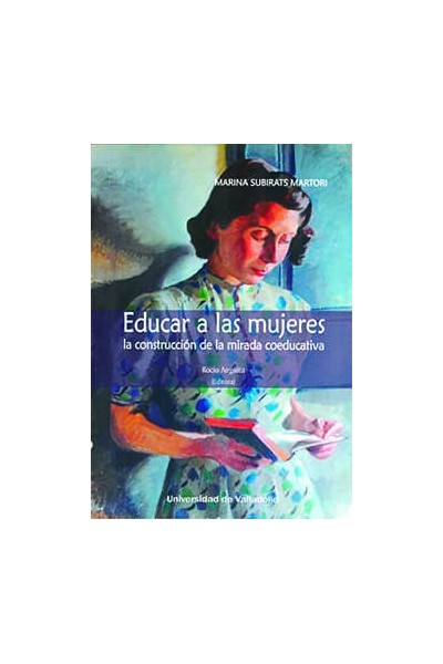 EDUCAR A LAS MUJERES. LA CONSTRUCCIÓN DE LA MIRADA COEDUCATIVA