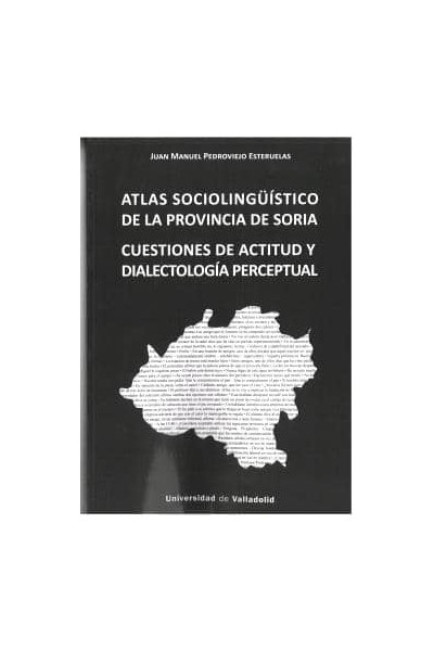 ATLAS SOCIOLINGUISTICO DE LA PROVINCIA DE SORIA