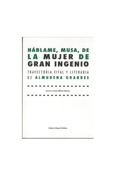 HABLAME MUSA DE LA MUJER DE GRAN INGENIO