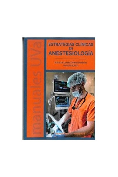ESTRATEGIAS CLINICAS EN ANESTESIOLOGIA
