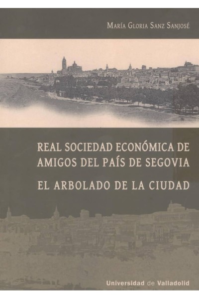 REAL SOCIEDAD ECONOMICA AMIGOS PAIS DE SEGOVIA