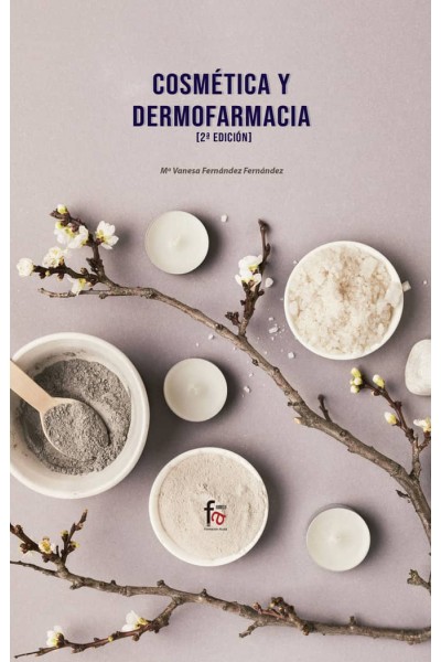 COSMETICA Y DERMOFARMACIA 2ªED