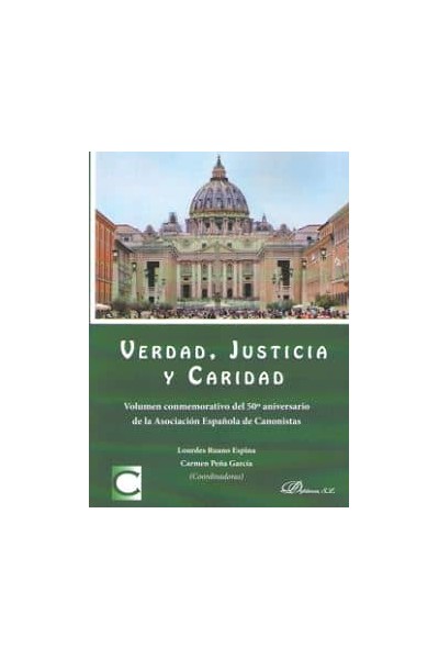 VERDAD, JUSTICIA Y CARIDAD