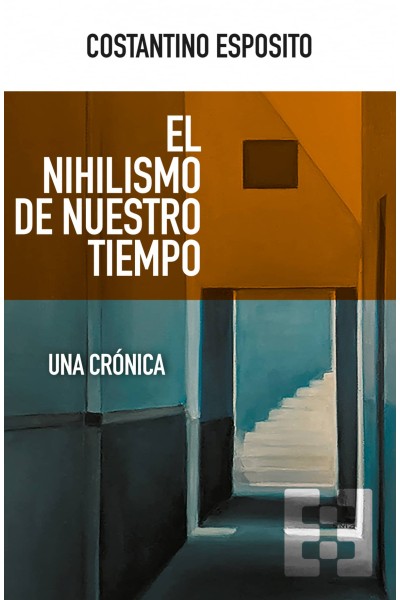 EL NIHILISMO DE NUESTRO TIEMPO
