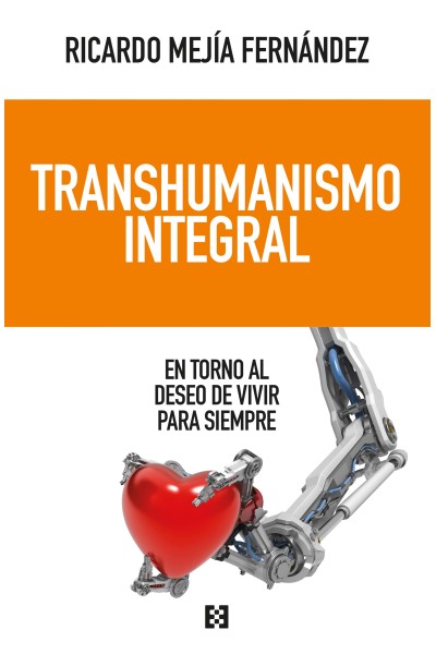 TRANSHUMANISMO INTEGRAL