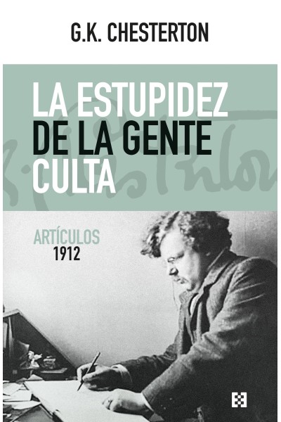 LA ESTUPIDEZ DE LA GENTE CULTA