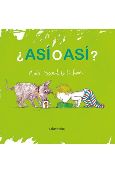 ¿ASÍ O ASÍ?