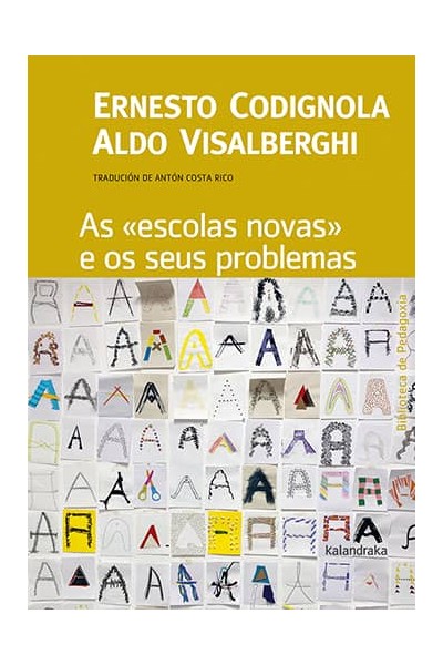 AS "ESCOLAS NOVAS" E OS SEUS PROBLEMAS