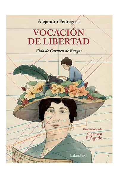 VOCACIÓN DE LIBERTAD. VIDA DE CARMEN DE BURGOS