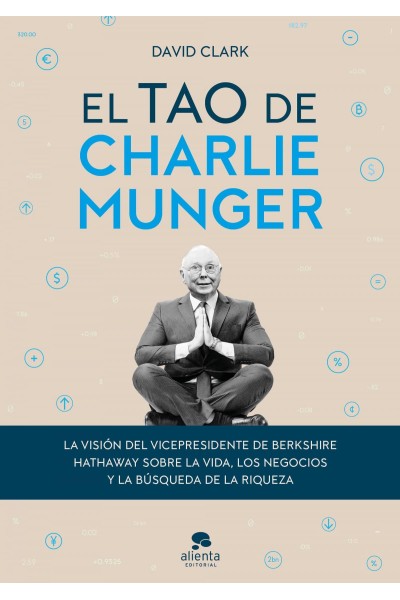 EL TAO DE CHARLIE MUNGER