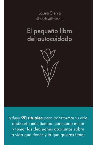 EL PEQUEÑO LIBRO DEL AUTOCUIDADO