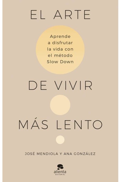 EL ARTE DE VIVIR MAS LENTO