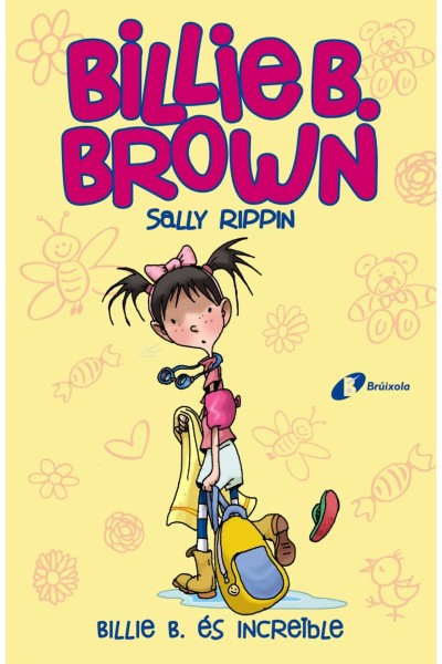 BILLIE B. BROWN, 8.BILLIE B. ÉS INCREÏBLE
